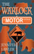 The Warlock of Motor Avenue - The Mage of Motor Avenue Series, #2