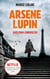 ARSENE LUPIN Gentleman Cambrioleur - Le livre qui a inspiré la série originale Netflix LUPIN - Version bonus avec cahier photo de la série
