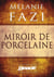 Miroir de porcelaine
