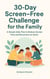 30-Day Screen-Free Challenge for the Family