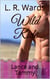 Wild Ride; Lance and Tammy - Wild Boys, #7