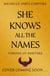 She Knows All the Names - Sequel to HIS FACE IS THE SUN - instant NYT bestseller and Waterstones YA Book of the Month