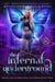 The Infernal Underground - Hidden Legends: Prison for Supernatural Offenders, #3