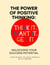 The Power of Positive Thinking: Unlocking Your Success Potential