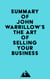Summary of John Warrillow's The Art of Selling Your Business