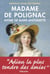 Madame de Polignac
