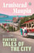 Further Tales Of The City - The third novel in the classic, must-read Tales of the City series