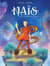 Naïs et la prophétie des 2 lunes