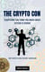 The Crypto Con - The Crypto Con The Truth About Bitcoin, #1