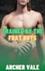 Trained by the Frat Boys - Transformed by the Alpha Male, #4