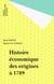 Histoire économique des origines à 1789