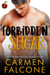 Forbidden Sugar - Forbidden