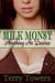 Milk Money: Anything He Desires (Lactation Erotica)