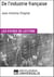 De l'industrie française de Jean Antoine Chaptal - Les Fiches de lecture d'Universalis