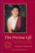 This Precious Life - Tibetan Buddhist Teachings on the Path to Enlightenment