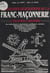 Les grandes réalisations de la franc-maçonnerie à travers l'histoire