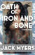Oath of Iron and Bone - Oath of Iron and Bone, #5