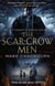 The Scar-Crow Men - The Sword of Albion Trilogy Book 2