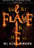 Every Flame in Hell - Chief Detective Stephen Kiss, #2
