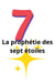 La prophétie des sept étoiles - Non - fiction, #1