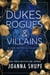 Dukes, Rogues & Villains