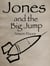 Jones and the Big Jump - Jones, #2