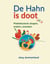 De Hahn is doot - Plattdeutsch singen, malen, snacken