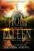 Holy and the Fallen - The Watchers of Men, #2