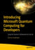 Introducing Microsoft Quantum Computing for Developers - Using the Quantum Development Kit and Q#