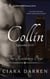 Collin: Episodes 13-15 - The Residency Boys, #5