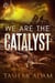 We are the Catalyst - The Psionics