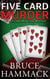Five Card Murder - A Smiley and McBlythe Mystery, #3