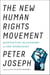 The New Human Rights Movement - Reinventing the Economy to End Oppression