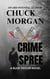 Crime Spree, A Buck Taylor Novel - Crime, #9