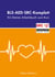 BLS-AED-SRC-Komplett - Ein kleines Arbeitsbuch zum Kurs
