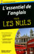 Essentiel de l'anglais pour les nuls