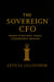 The Sovereign CFO: When Strategy Ends, Leadership Begins