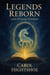 Legends Reborn and Other Stories