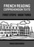 French Reading Comprehension Texts: First Steps - Book Three - French Reading Comprehension Texts for New Language Learners