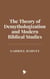The Theory of Demythologization and Modern Biblical Studies