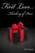 First Love…Thinking of Him