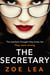The Secretary - An addictive page turner of school-run revenge