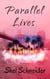 Parallel Lives - Parallels, #0