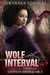 Wolf Interval - Senyaza Series, #3