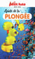 Guide Guide De La Plongée 2025/2026 Petit Futé