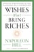 Wishes Won't Bring Riches