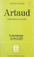 Artaud, l'aliénation et la folie