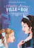 Marie-Anne, fille du roi (Tome 4) - Une mystérieuse Reine de Pologne