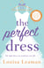 The Perfect Dress - a feel-good romance that will sweep you off your feet