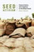 Seed Activism - Patent Politics and Litigation in the Global South